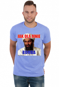Koszulka - Jak dla mnie bomba - Humor, memy