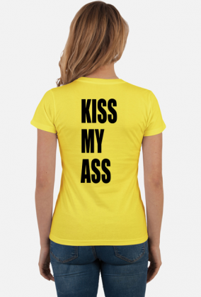 KISS MY ASS (koszulka damska) cg