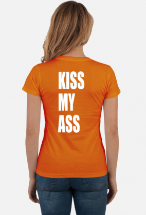 KISS MY ASS (koszulka damska) jg