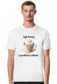 Koszulka na problemy kawa