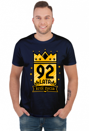 Król Życia - koszulka na 92 urodziny