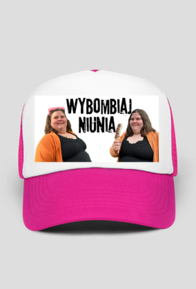 WYBOMBIAJ NIUNIA CZAPKA