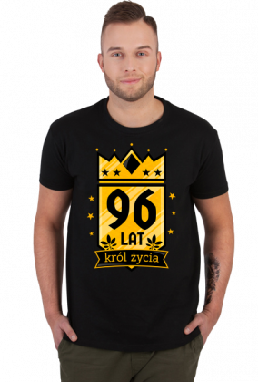 Król Życia - koszulka na 96 urodziny