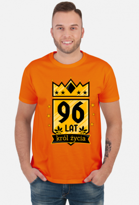 Król Życia - koszulka na 96 urodziny
