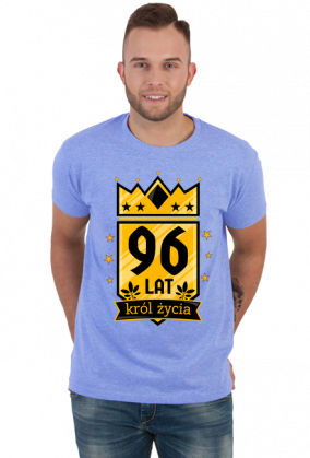 Król Życia - koszulka na 96 urodziny