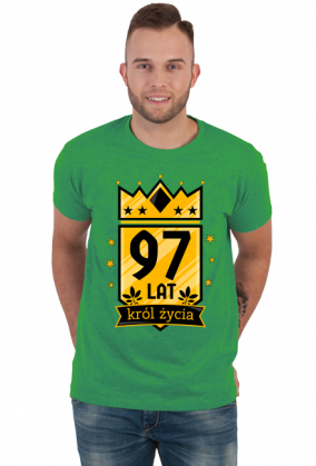 Król Życia - koszulka na 97 urodziny