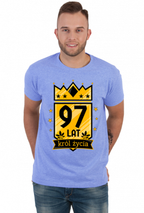 Król Życia - koszulka na 97 urodziny