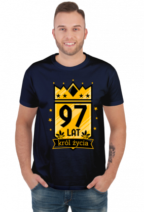 Król Życia - koszulka na 97 urodziny