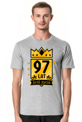 Król Życia - koszulka na 97 urodziny