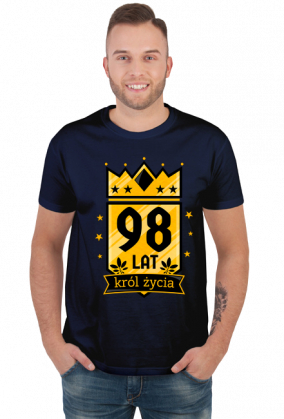 Król Życia - koszulka na 98 urodziny