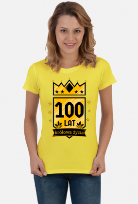 Królowa Życia - koszulka na 100 urodziny