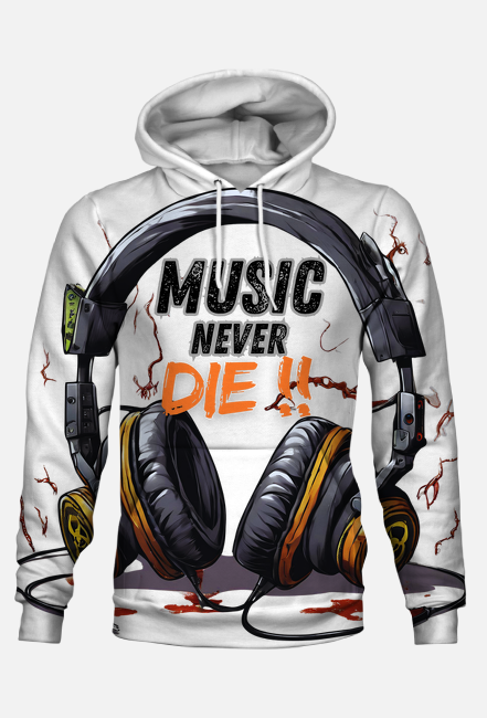 Bluza męska z kapturem full print Music Never Die