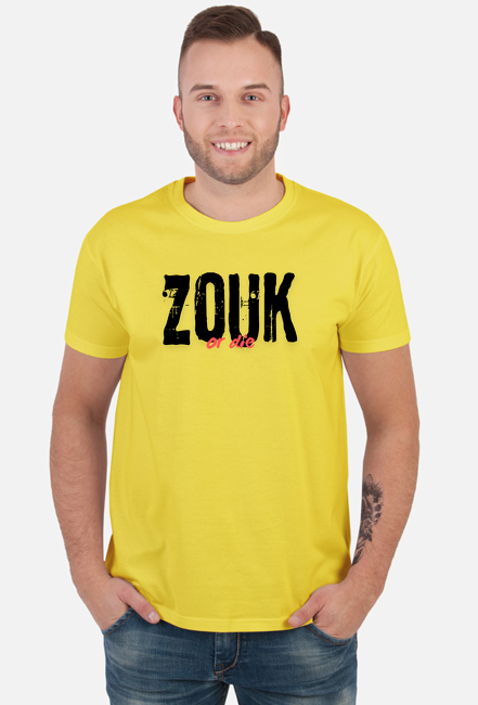 Koszulka "ZOUK OR DIE" (Wybór koloru)