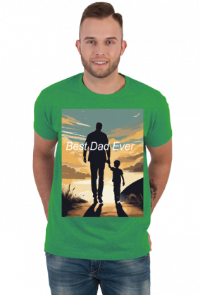Koszulka na Dzień Ojca Best Dad Ever