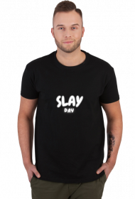 koszulka SLAY day