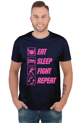 EAT, SLEEP, FIGHT, REPEAT
