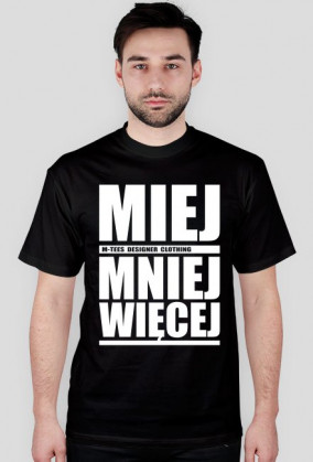 Miej mniej więcej