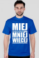Miej mniej więcej