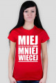 Miej mniej więcej