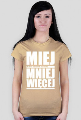 Miej mniej więcej