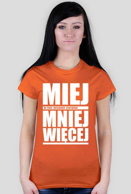 Miej mniej więcej