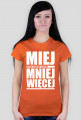Miej mniej więcej