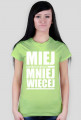 Miej mniej więcej