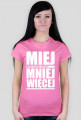 Miej mniej więcej