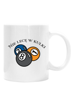 Nie lecę w kulki - kubek