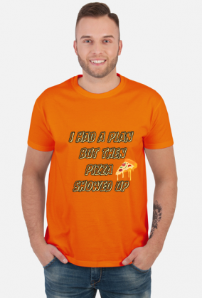 I had a plan, but then pizza showed up