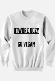BLUZA Otwórz oczy GO VEGAN