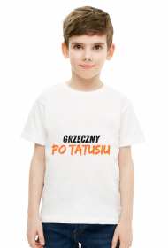 "Grzeczny po tatusiu"