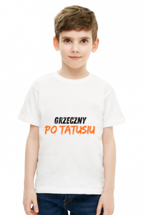 "Grzeczny po tatusiu"