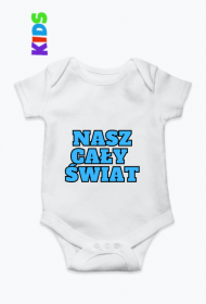 "Nasz cały świat" - Body