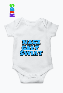 "Nasz cały świat" - Body
