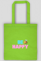 BE HAPPY - torba