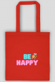 BE HAPPY - torba