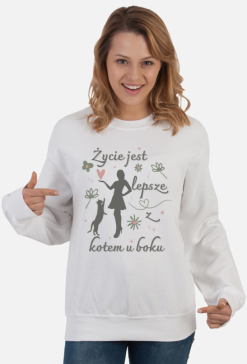 Bluza Damska Klasyczna z grafiką "Życie z kotem - inspirująca grafika z cytatem i miłością do zwierząt"