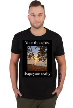 Koszulka Your thoughs shape your reality