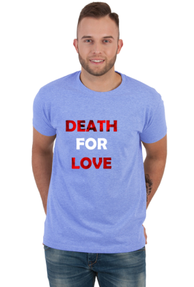 Death for LOVE