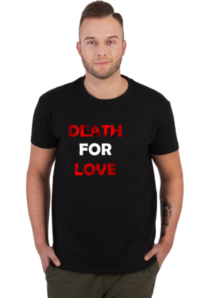 Death for LOVE