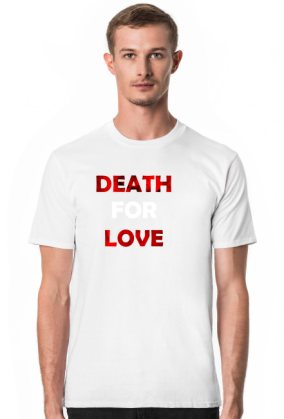 Death for LOVE