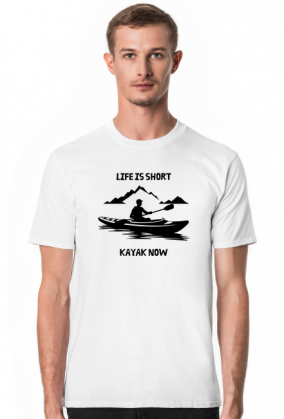 Life Is Short, Kayak Now - koszulka męska dla kajakarza