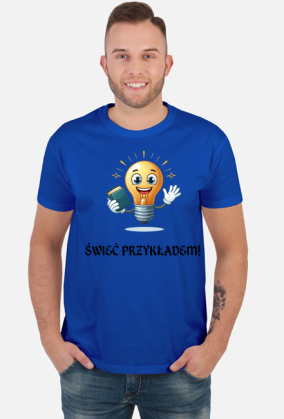 Koszulka męska Świeć Przykładem