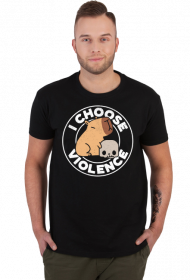 Męski t-shirt * I choose violence | Kapibara - lepiej uszanuj :)