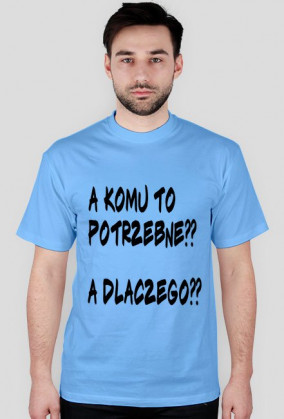 A komu to potrebne