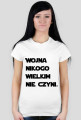 Wojna nikogo wielkim nie czyni
