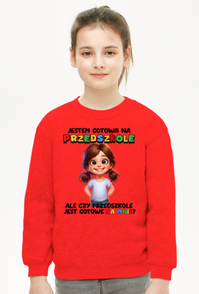 Bluza Dziecięcia - Gotowa na przedszkole