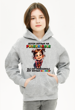 Bluza Dziecięcia - Gotowa na przedszkole