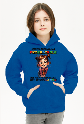 Bluza Dziecięcia - Gotowa na przedszkole
